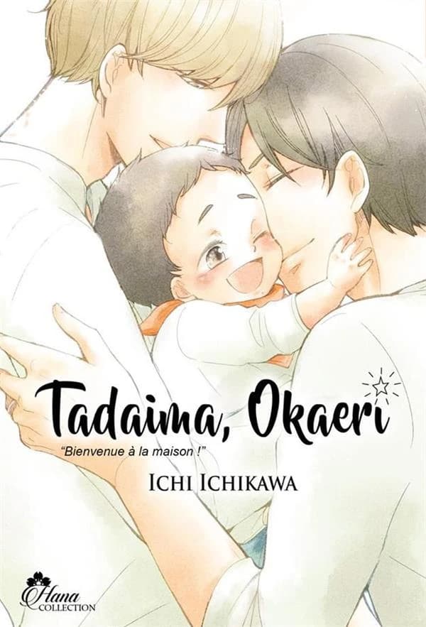 Tadaima, okaeri : bienvenue à la maison