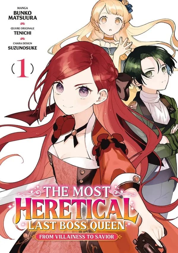 The most heretical last boss queen : from villainess to savior. 1