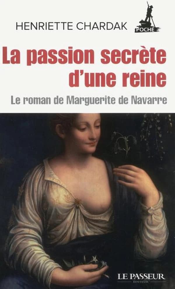 La passion secrète d'une reine : roman