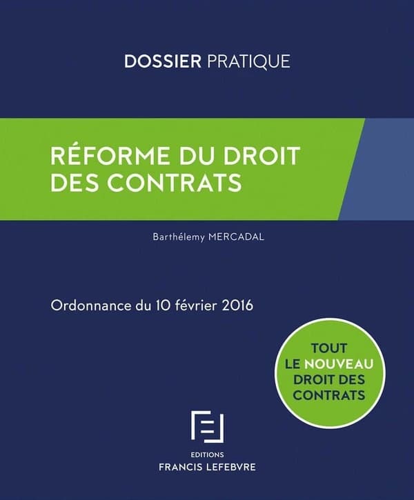 Réforme du droit des contrats : ordonnance du 10 février 2016