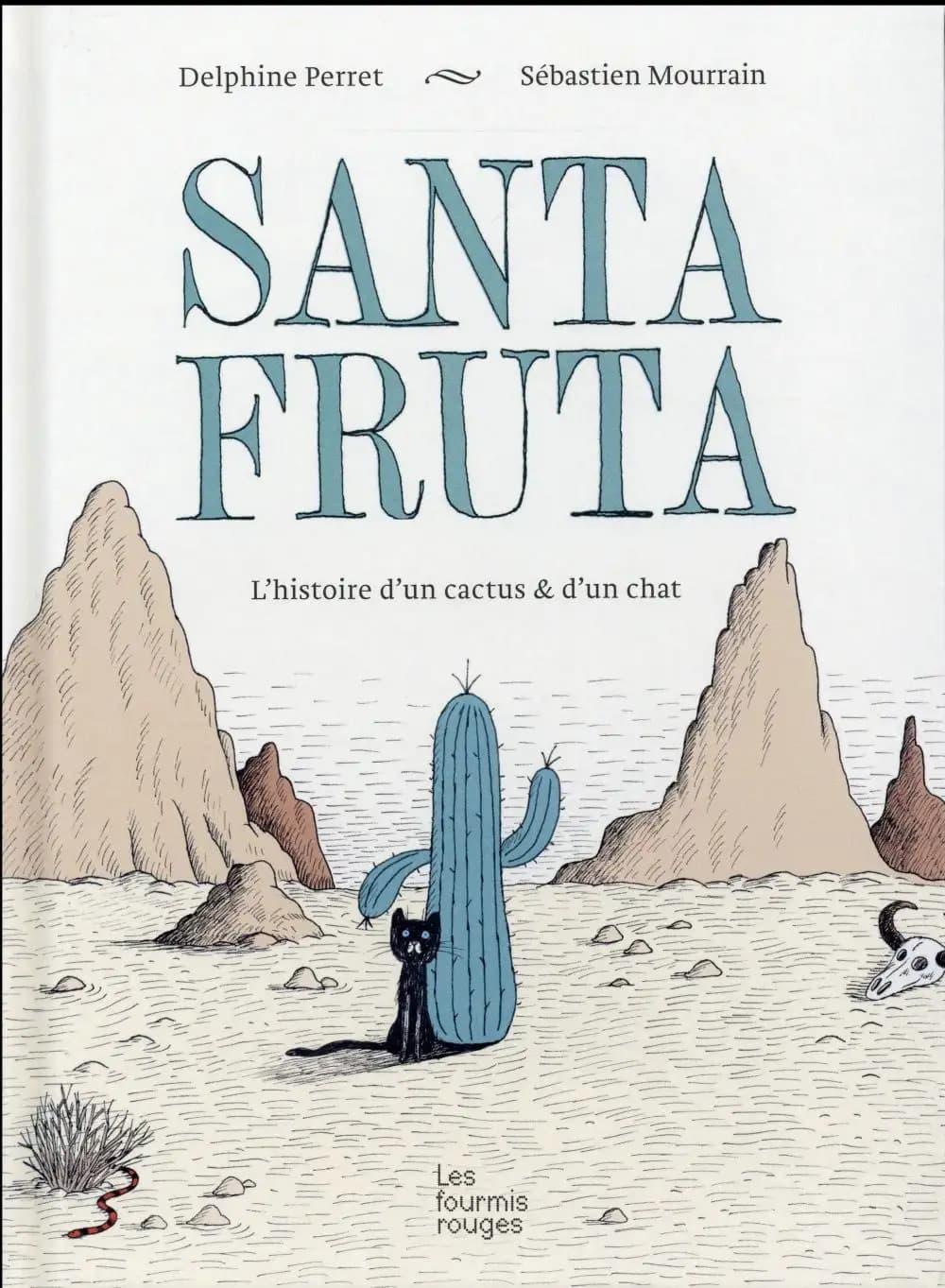 Santa Fruta : l'histoire d'un cactus & d'un chat