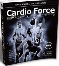 Cardio force : high intensity interval training : la musculation du 3e millénaire, un corps et un mental d'acier en 20 minutes par jour grâce au HIIT ! (2e éd. revue et augmentée) Emmanuel Akermann