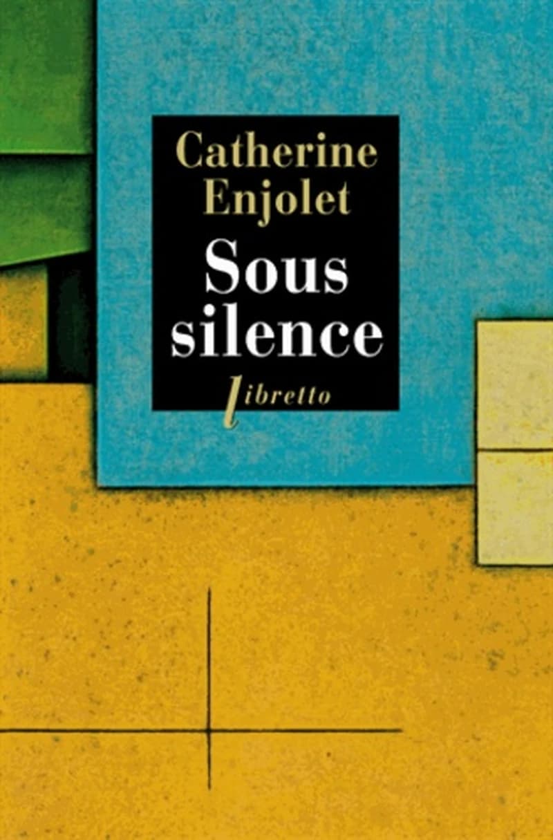 Sous silence : roman