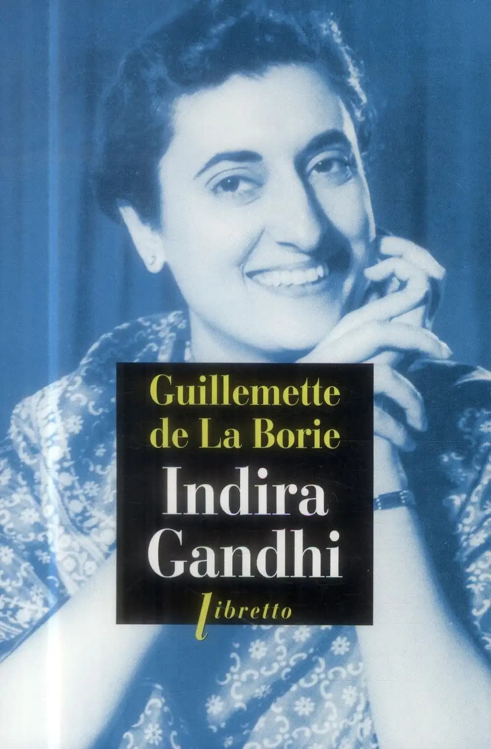 Indira Gandhi : biographie