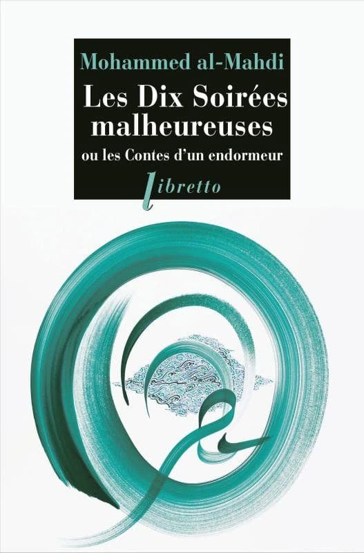 Les dix soirées malheureuses ou Contes d'un endormeur