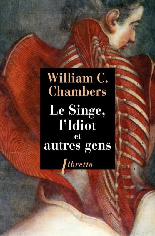 Le singe, l'Idiot et autres gens : nouvelles