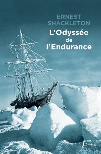 L'odyssée de l'"Endurance" : première tentative de traversée de l'Antarctique, 1914-1917