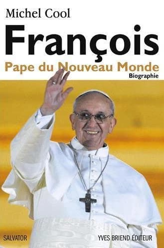 François, pape du nouveau monde