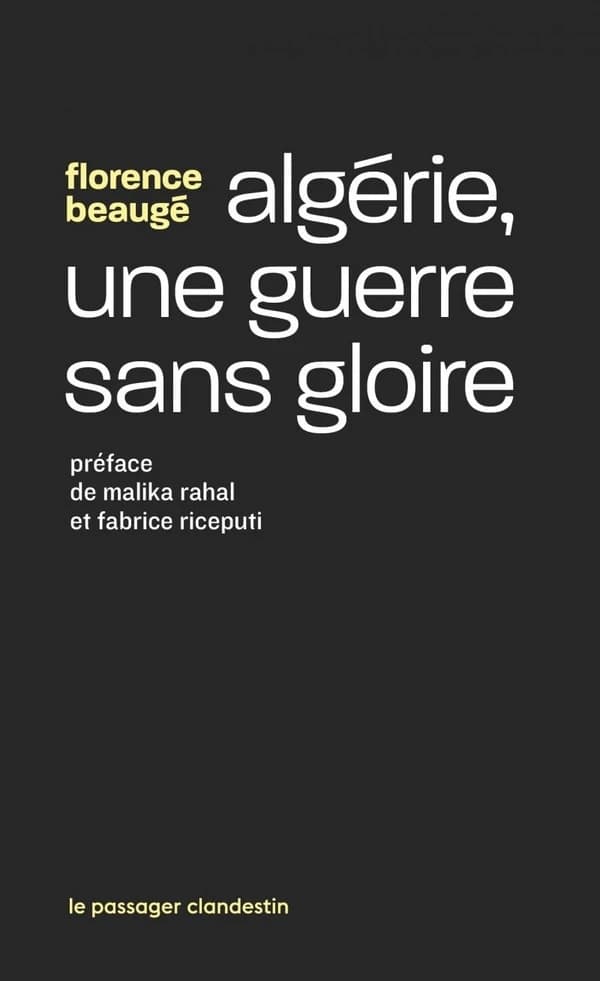Algérie, une guerre sans gloire