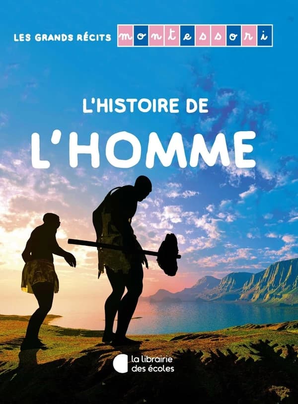 L'histoire de l'Homme