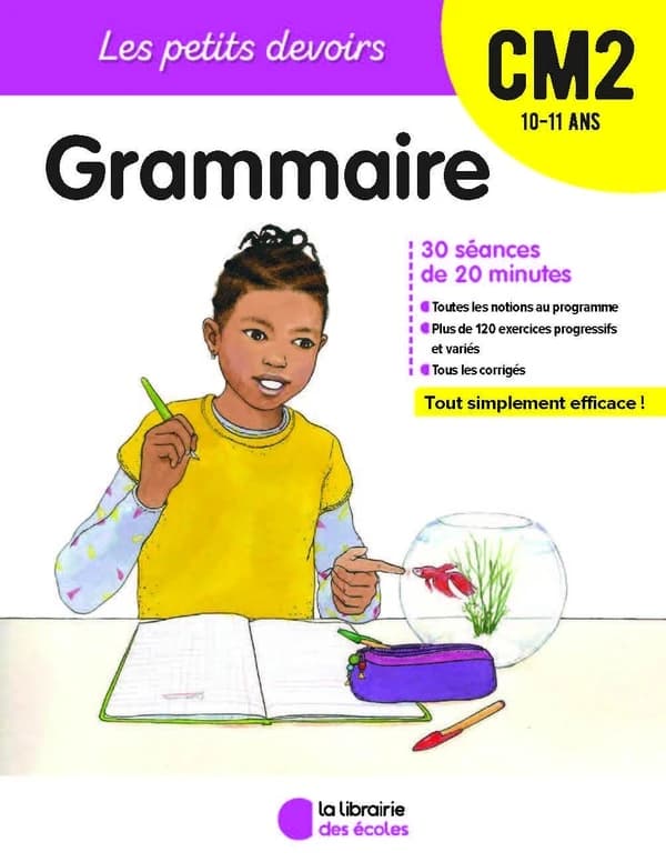 Les petits devoirs ; grammaire ; CM2 ; 10