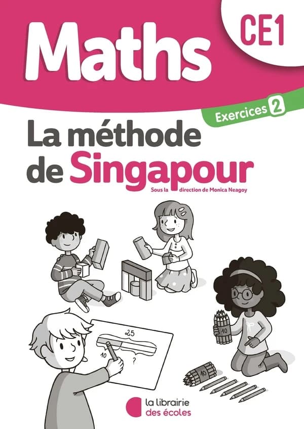 La méthode de Singapour : maths ; CE1 ; exercices 2