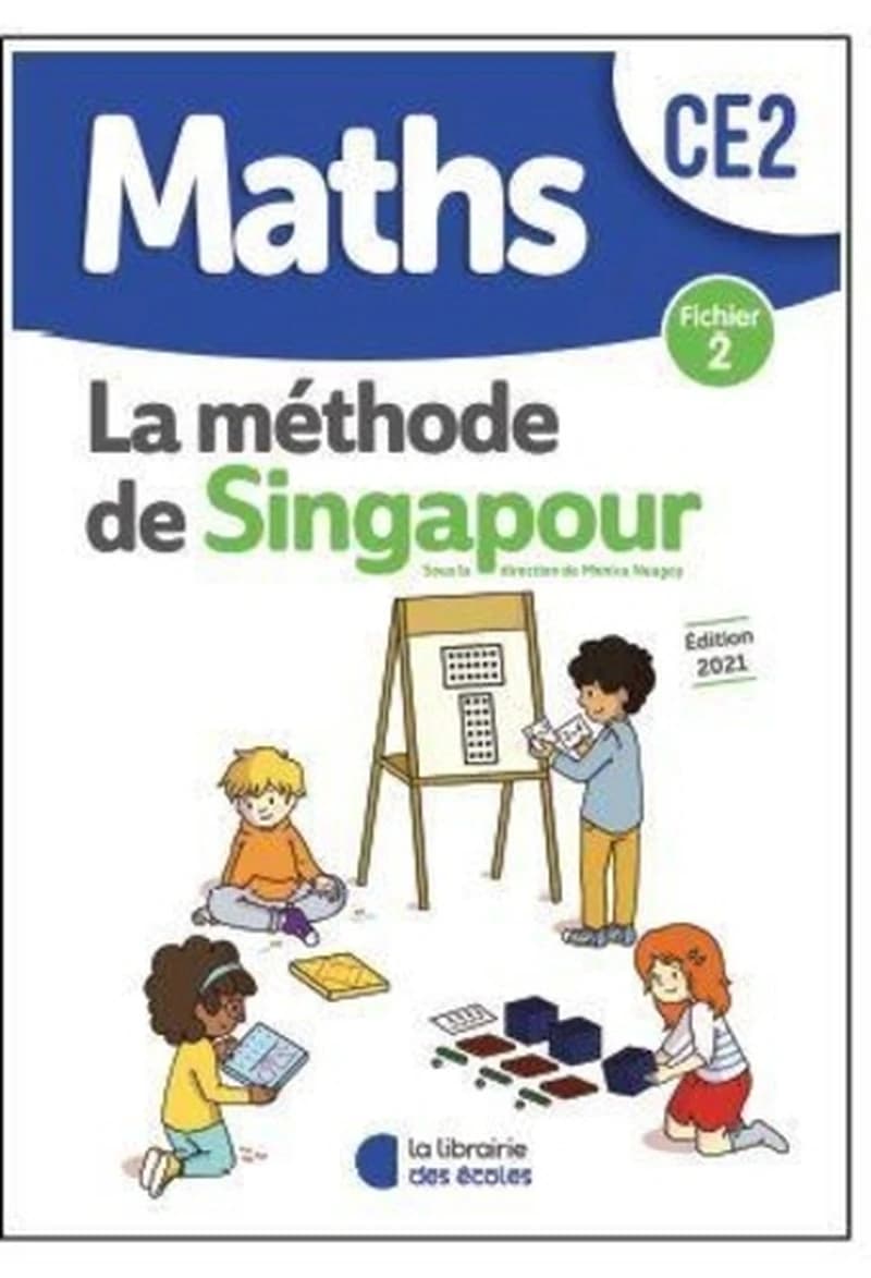 La méthode de Singapour : maths ; CE2 ; fichier 2 (édition 2021)
