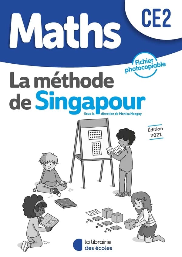 La méthode de Singapour : maths ; CE2 ; fichier photocopiable (édition 2021)