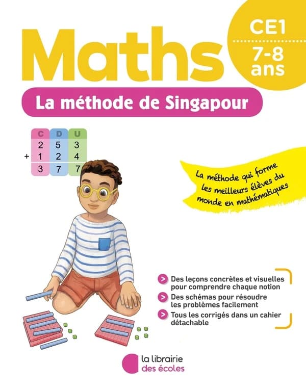 La méthode de Singapour : maths ; CE1 (édition 2020)