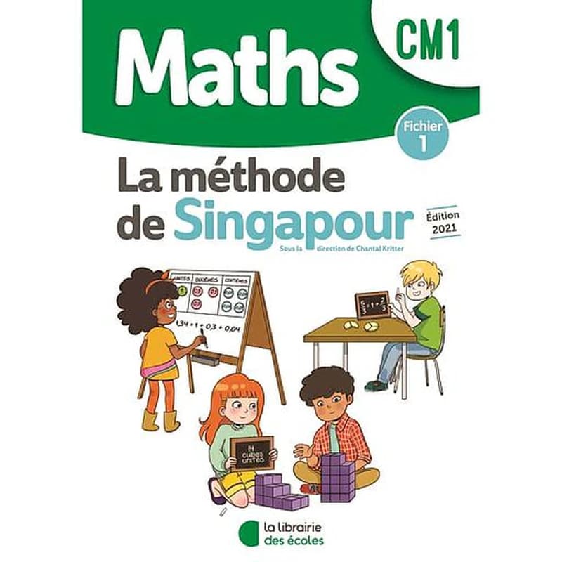 Maths CM1 La méthode de Singapour : Fichier 1