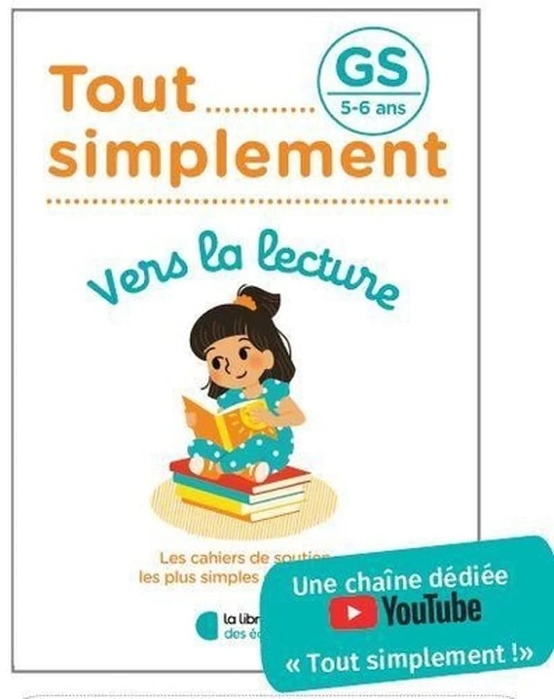 Tout simplement : vers la lecture ; GS