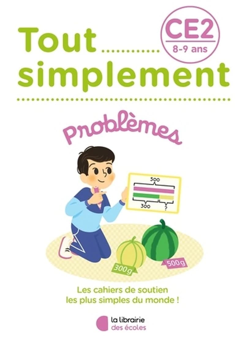 Tout simplement : problèmes ; CE2