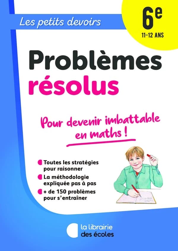 Les petits devoirs : problèmes résolus ; 6e