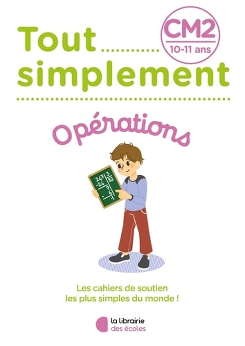 Tout simplement : opérations ; CM2