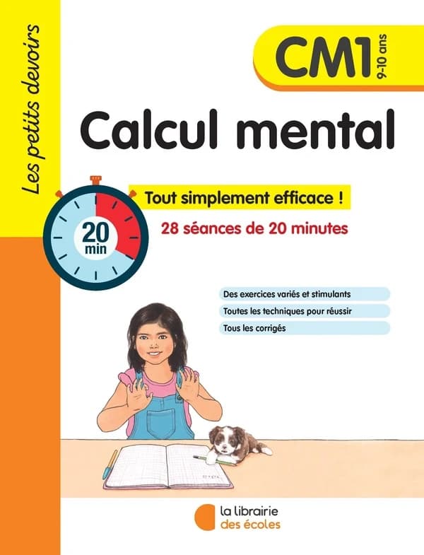 Les petits devoirs : calcul mental ; CM1