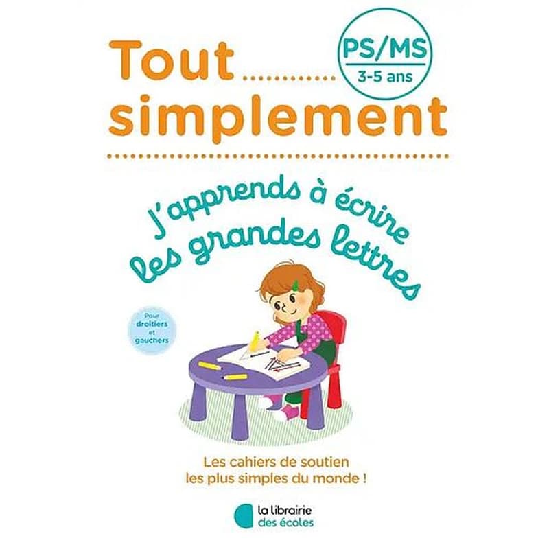 J'apprends à écrire les grandes lettres PS