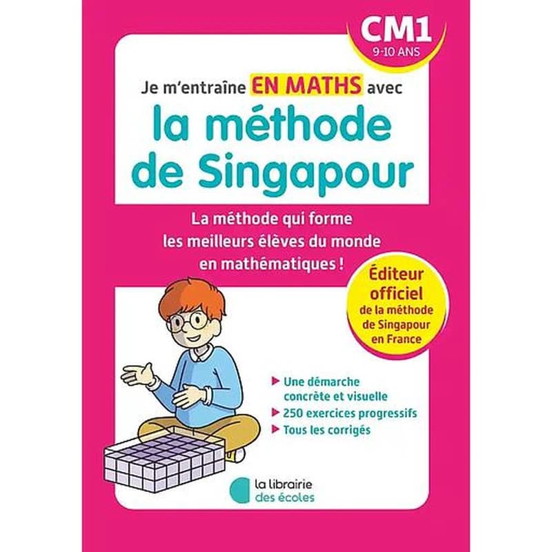 Je m'entraîne avec la méthode de Singapour : maths ; CM1 (édition 2023)