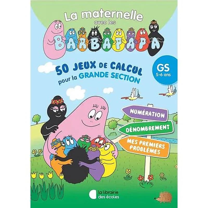 50 jeux pour compter avec les Barbapapa : GS (édition 2024)