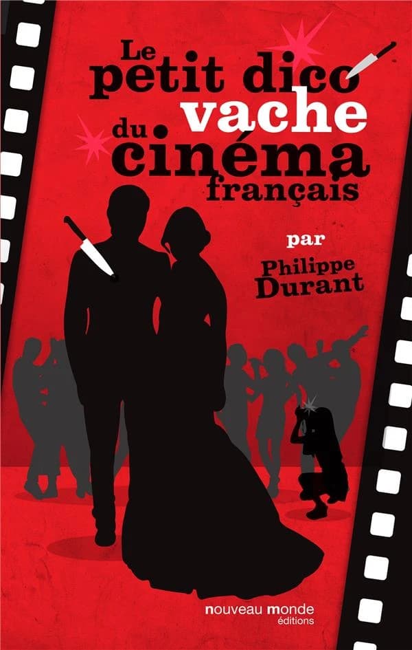 Le petit dico vache du cinéma français