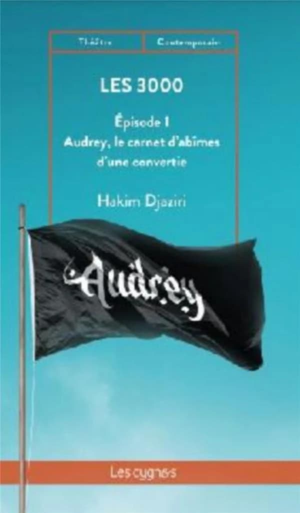 Audrey, le carnet d'abîmes d'une convertie