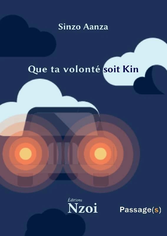 Que ta volonté soit Kin