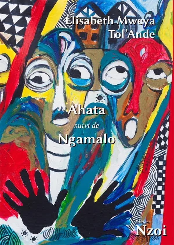 Ahata ; suivi de Ngamalo