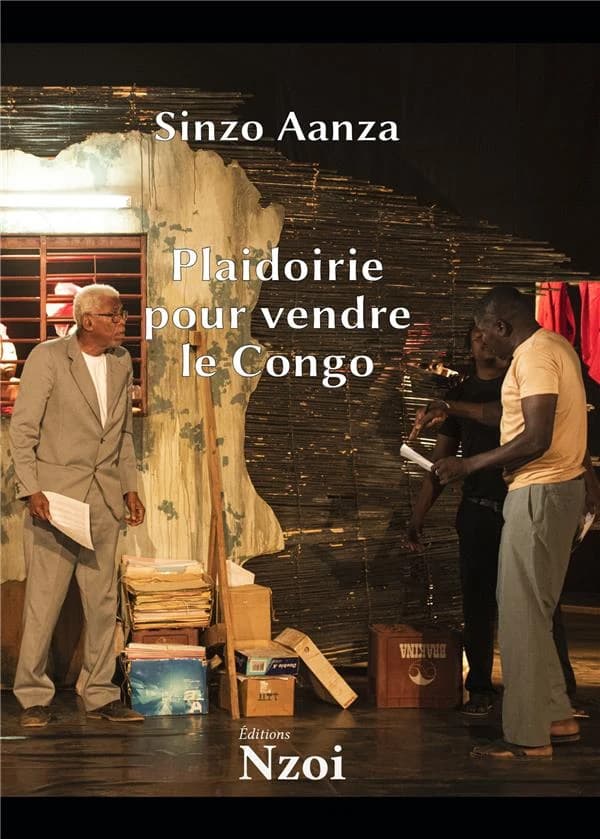 Plaidoirie pour vendre le Congo : comédie