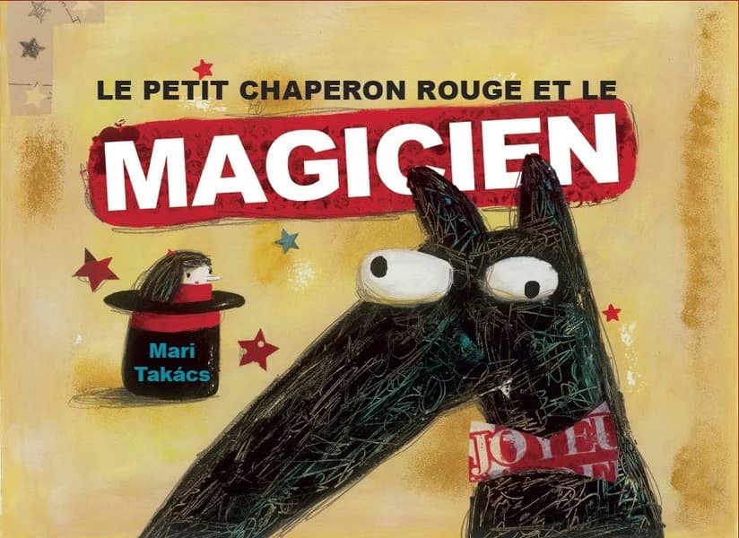 Le petit chaperon rouge et le magicien : [Kamishibai]