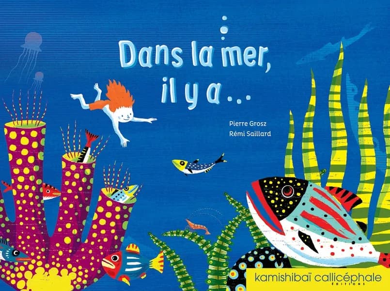 Dans la mer, il y a... : [Kamishibai]