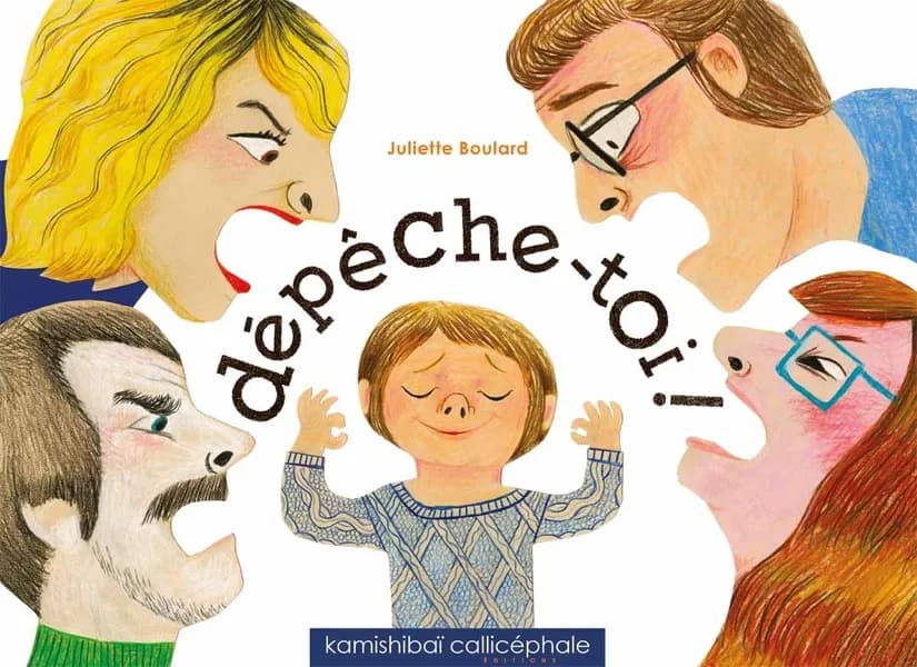 Dépêche-toi ! : [Kamishibai]