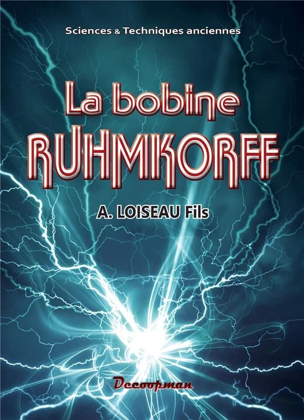 La bobine Ruhmkorff