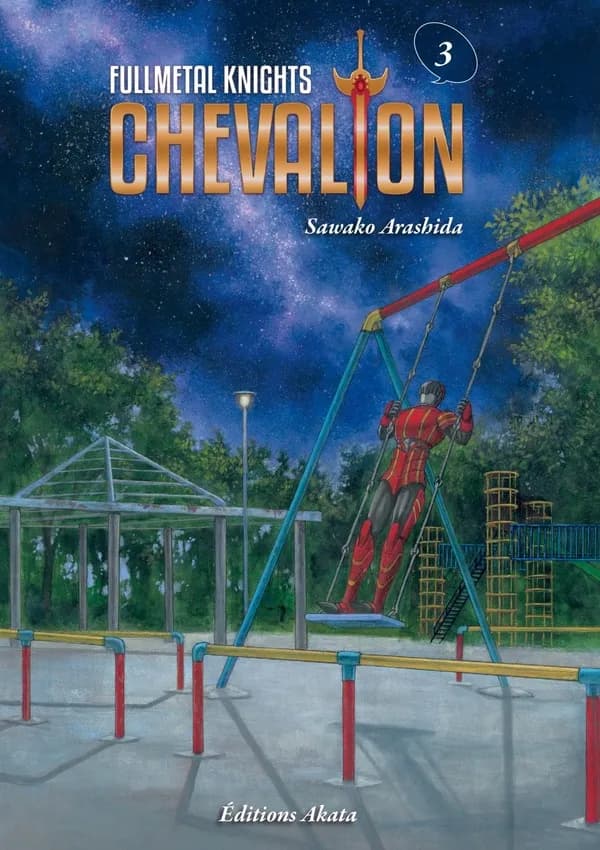 Fullmetal knights chevalion. Vol. 3