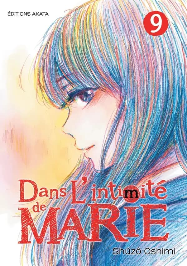 Dans l'intimité de Marie 9