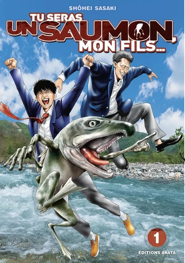 Tu seras un saumon, mon fils. 1