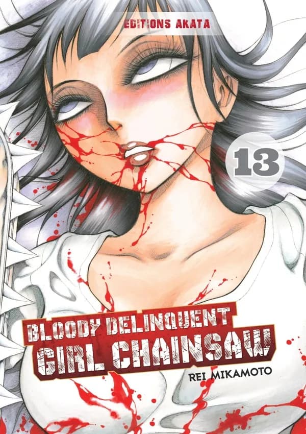 Bloody delinquent girl chainsaw. 13