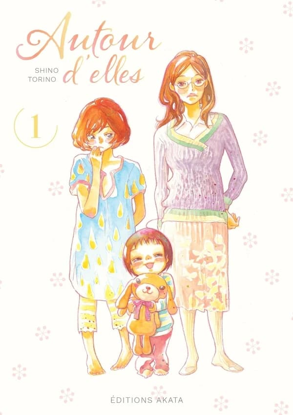 Autour d'elles, tome 1