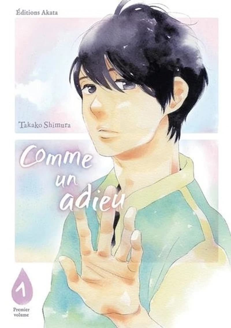 Comme un adieu. Premier volume