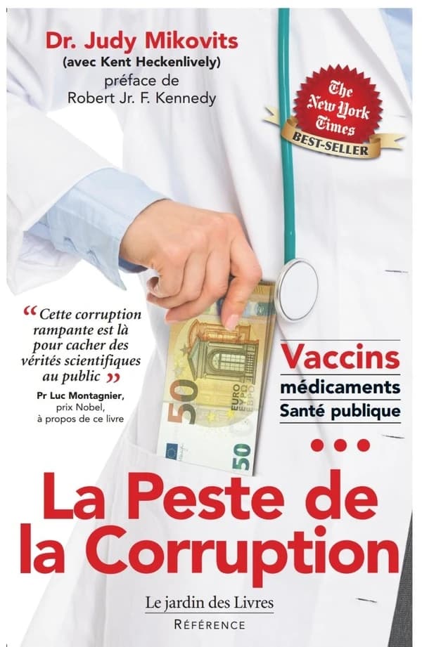 La peste de la corruption : médicaments, vaccins, santé publique