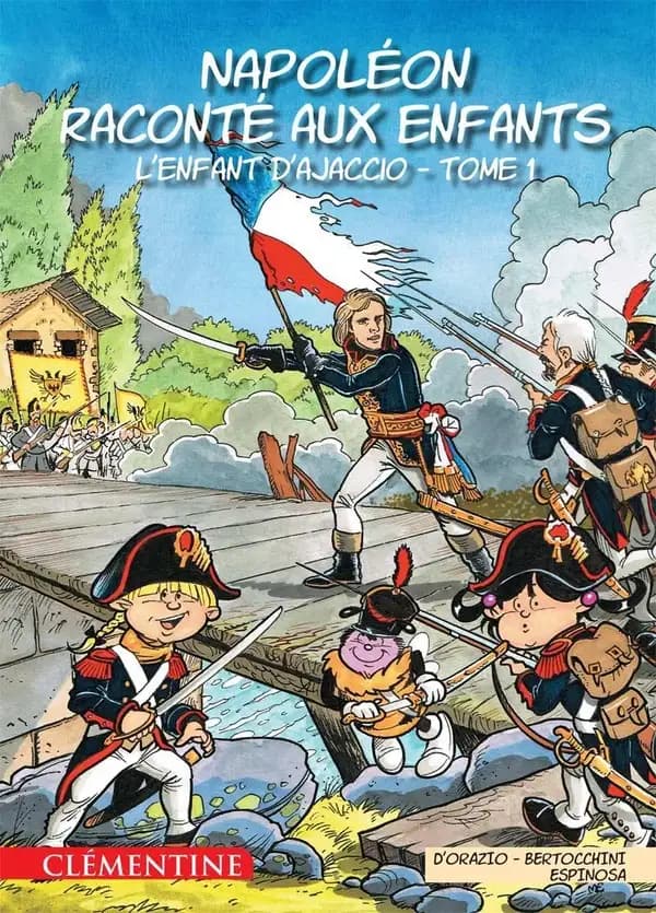 Napoléon raconté aux enfants. [Tome 1], L'enfant d'Ajaccio