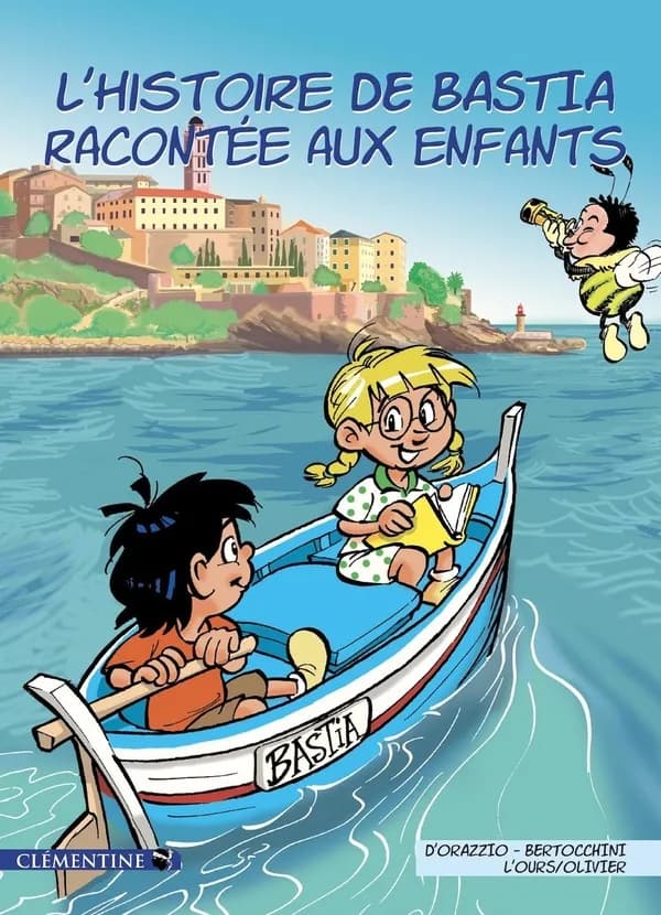 L'histoire de Bastia racontée aux enfants