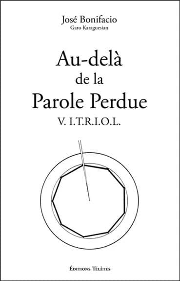 Au-delà de la parole perdue : VITRIOL