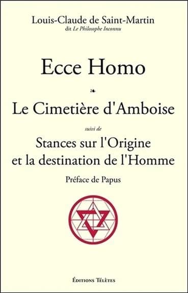 "Ecce homo" ; Le cimetière d'Amboise ; Stances sur l'origine et la destination de l'homme