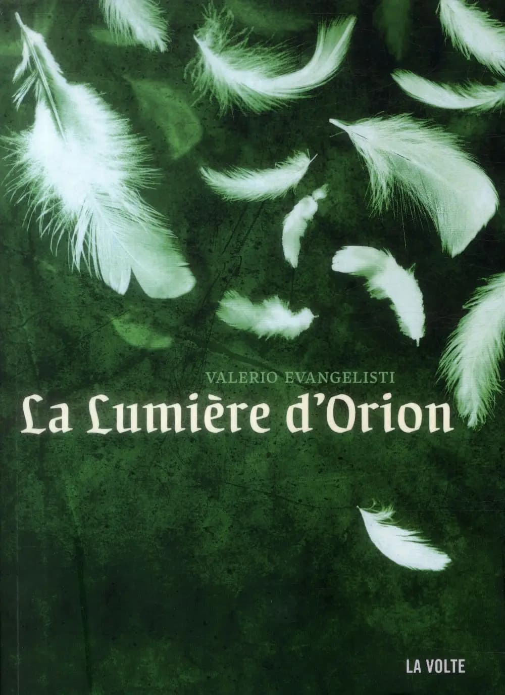 La lumière d'Orion : roman