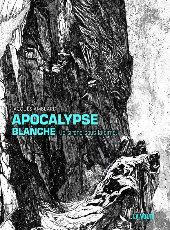 Apocalypse blanche : la sirène sous la cime